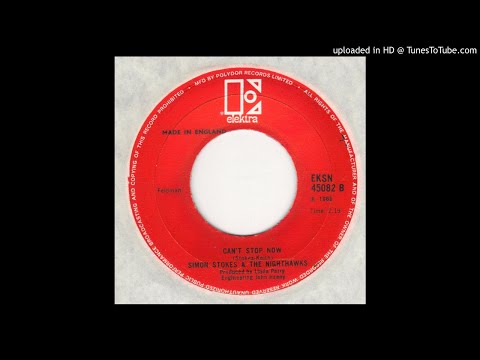 Simon Stokes And The Nighthawks - I Can't Stop Now