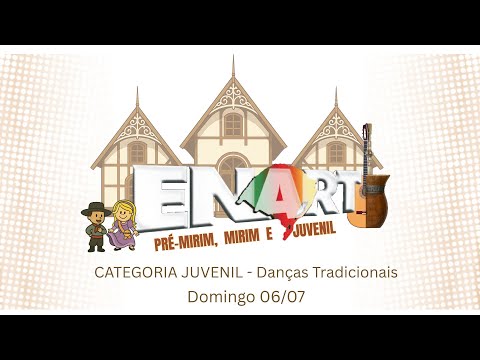 ENART ERECHIM - CATEGORIA JUVENIL - Danças Tradicionais - 06/07