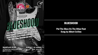 #3 BLUESHOOD - Put The Shoe On The Other Foot Song by Albert Collins