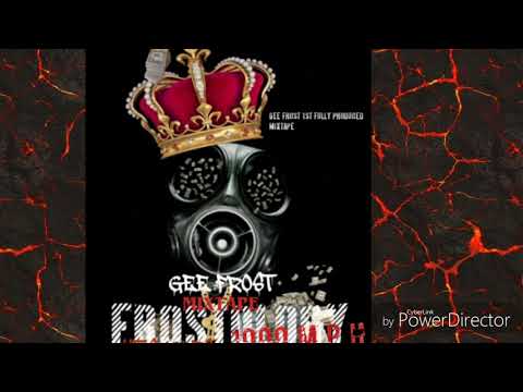 GEE FROST - FROSTOLOGY [INTRO]
