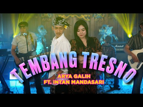 ARYA GALIH FT. INTAN MANDASARI - TEMBANG TRESNO (OFFICIAL LIVE MUSIC COVER)