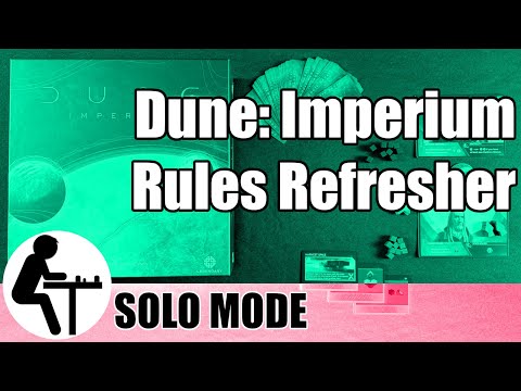 Dune: Imperium Rules Refresher: Solo Mode