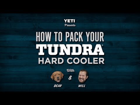 How to Pack Your YETI Tundra Cooler