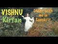 VISHNU KRISHNA NARAYANA KIRTAN Chant With Me In Sanskrit