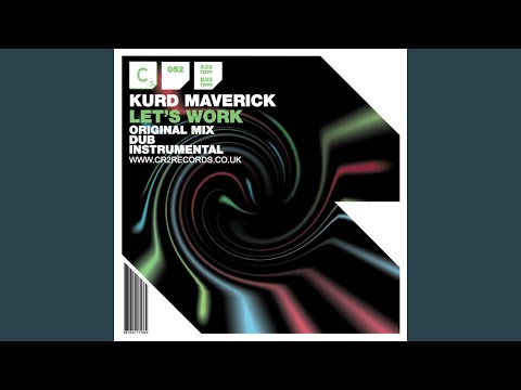 Lets Work (Original Mix)