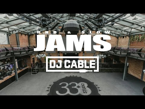 DJ Cable | R&B Slow Jams @ Studio 338 (Live DJ Set)