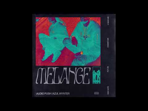 Audio Push - "High Note" OFFICIAL VERSION