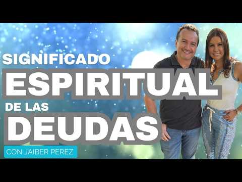 Debt and Spirituality - What Nobody Has Told You! | Diana Alvarez & Jaiber Perez
