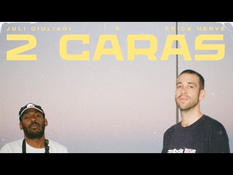 ERICK HERVÉ & JULI GIULIANI - 2 CARAS