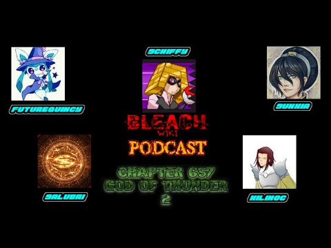 Bleach Wikia Podcast - Chapter 657 Review