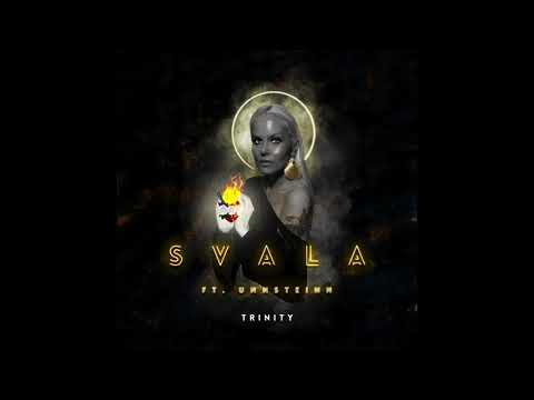 SVALA - Trinity (Official Audio)