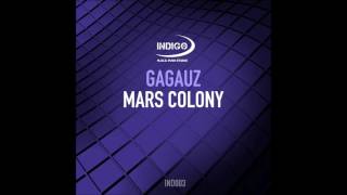 Gagauz - Mars Colony [TEASER]