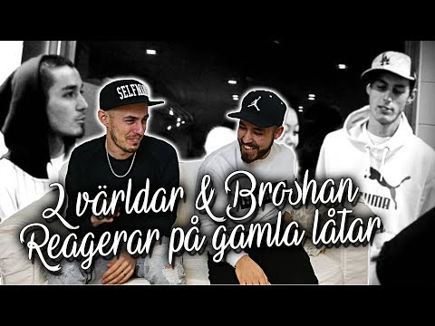 Reagerar på mina gamla musikvideos w/ Broshan * 2världar & Broshan*