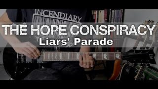 The Hope Conspiracy - Liars&#39; Parade (Guitar Cover)