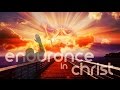 GOCC BIBLE TEACHINGS - ENDURANCE THROUGH CHRIST
