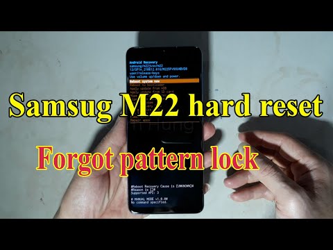 Samsung Galaxy M22 Hard reset when forgot pattern lock - Gsm hung vu.