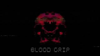 BLOOD GRIP