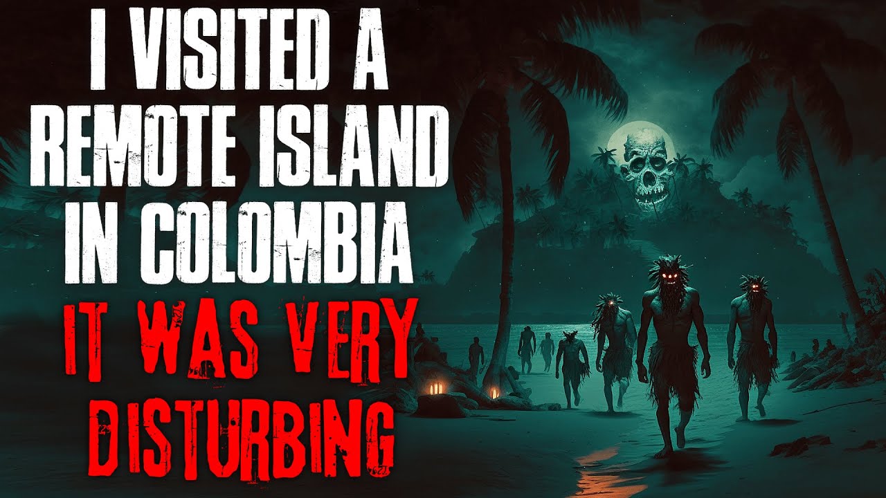 I Visited A Remote Island In Colombia, It Was Very Disturbing | True Scary Stories