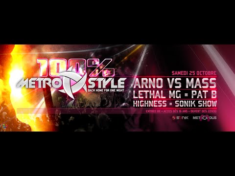 100% MetroStyle By Arno vs Mass - Saturday october 25