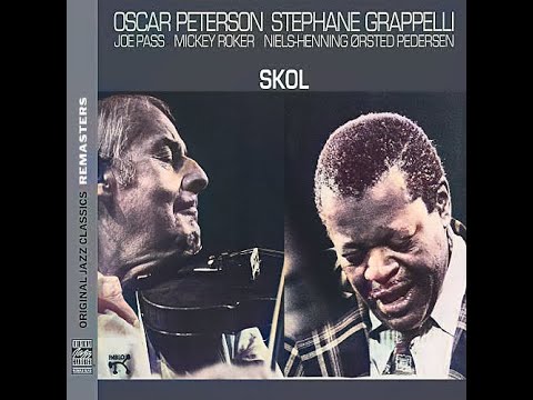 Oscar P̲eterson + Steph̲ane̲ G̲rappelli + Joe P̲ass + NHØ̲P ̲̲–̲ Skol (1979)