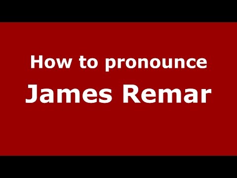 How to pronounce James Remar (American English/US)  - PronounceNames.com