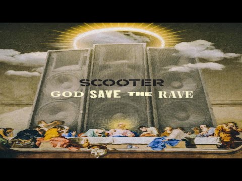 Scooter x Harris & Ford - God Save The Rave