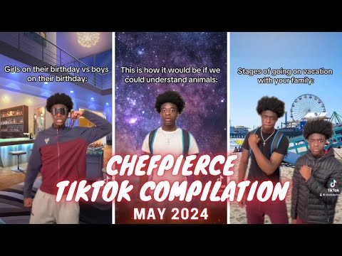ChefPierce TikTok Compilation May 2024