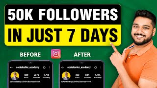 How to get 50k Instagram Followers in 7 Days | Instagram Growth Strategy | Social Seller Academy