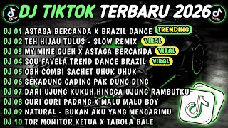 Download lagu DJ TIKTOK TERBARU 2026🎵ASTAGA BERCANDA X BRAZIL DANCE🎵TEH HIJAU TULUS - SLOW REMIX 🔥 mp3 Download lagu DJ TIKTOK TERBARU 2026🎵ASTAGA BERCANDA X BRAZIL DANCE🎵TEH HIJAU TULUS - SLOW REMIX 🔥 mp3