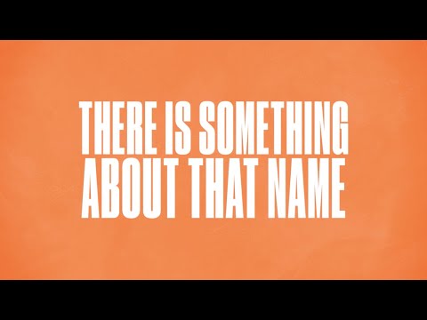 Thumbnail for There is Something About That Name (Spoken Word) video