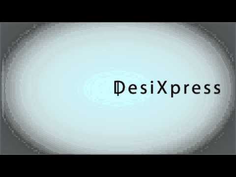 DesiXpress First Look