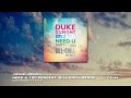 Duke Dumont Ft. A*M*E - Need U 100 Percent ...