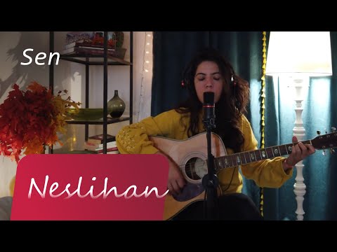 Neslihan - Sen  (Canlı Performans)