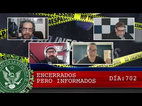 ENCERRADOS PERO INFORMADOS 702  - EL PULSO DE LA REPÚBLICA