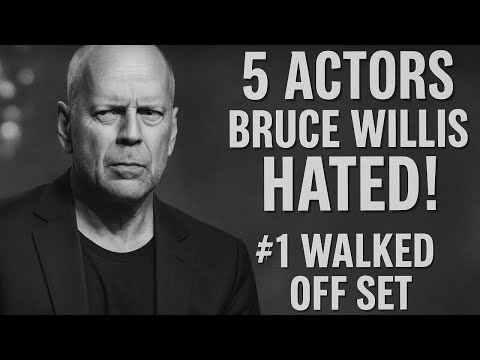 5 Actors Bruce Willis HATED! (#1 Walked Off Set)