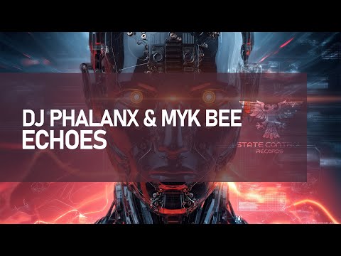 [Classic Trance] DJ Phalanx & Myk Bee - Echoes (Extended Mix)