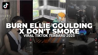 Download lagu DJ BURN ELLIE GOULDING X DON'T SMOKE SLOW | VIRAL FYP TIKTOK TERBARU 2025 | YANG KALIAN CARI-CARI! mp3 Download lagu DJ BURN ELLIE GOULDING X DON'T SMOKE SLOW | VIRAL FYP TIKTOK TERBARU 2025 | YANG KALIAN CARI-CARI! mp3