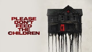 Please Dont Feed The Children| Officiële trailer NL