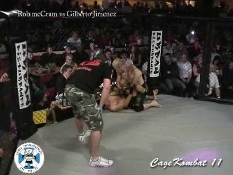 Cage Kombat 11. Rob mcCrum vs Gilberto Jimenez.