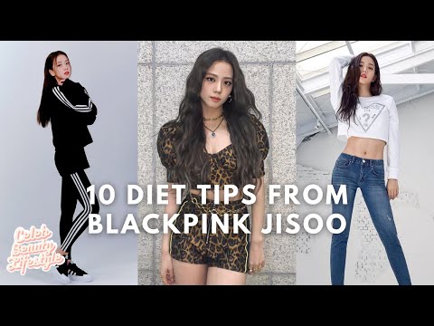 10 Diet Tips From BlackPink Jisoo | Blackpink Tips