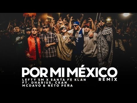 POR MI MÉXICO REMIX video lyric