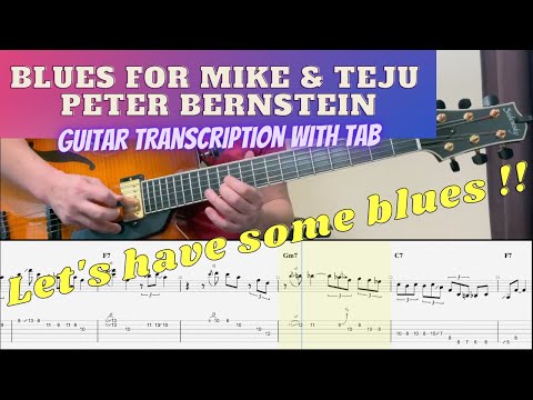 Blues For Mike & Teju - Peter Bernstein Guitar Solo