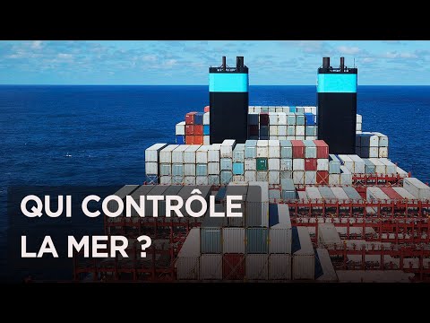 Qui contrôle la mer et le commerce mondial ? - Transport maritime - Documentaire Monde - SHK
