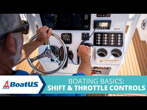Master Your Boat Controls [Shift & Throttle] Like a PRO! | BoatUS