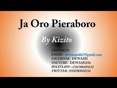 Ja Oro Pieraboro - Kizito