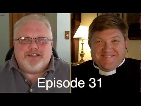 Anglican Unscripted Episode 31