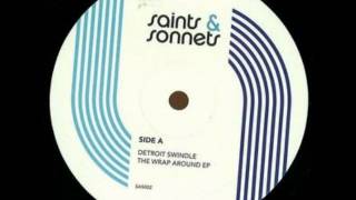 Detroit Swindle - The Wrap Around