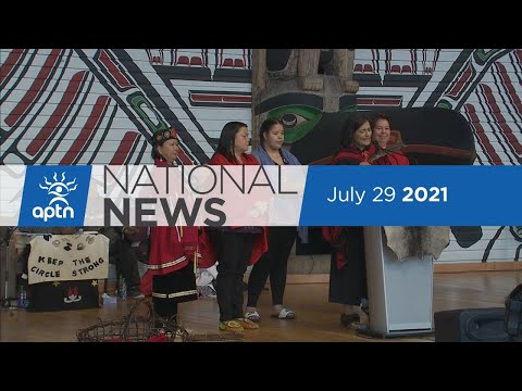 APTN National News July 29, 2021 – Controversial comments by priest, Michèle Audette name to Senate