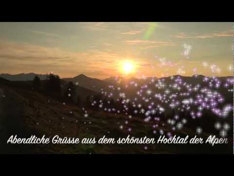 Abendliche Grüsse aus dem schönsten Hochtal der Alpen