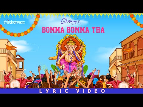 Ghibran's Spiritual Series | Bomma Bomma Tha Song Lyric Video | Ghibran